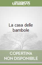 La casa delle bambole libro