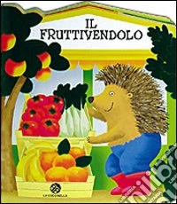 Il fruttivendolo libro