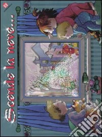 Scende la neve libro