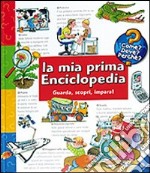 La mia prima enciclopedia libro