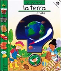 La terra è vita libro
