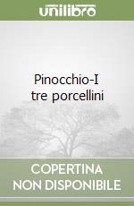 Pinocchio-I tre porcellini libro