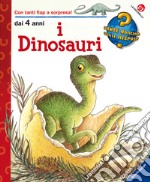 I dinosauri. Ediz. illustrata