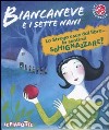 Biancaneve e i sette nani libro