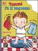 Tommi fa il bagnetto libro