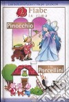 Pinocchio-I tre porcellini. Ediz. illustrata libro