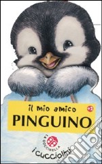 Il Mio amico pinguino libro