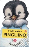 Il Mio amico pinguino libro