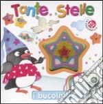 Tante stelle. Ediz. illustrata libro