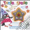 Tante stelle. Ediz. illustrata libro