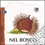 Nel bosco libro