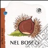 Nel bosco libro