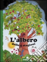 L'albero delle 4 stagioni libro