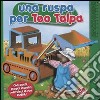 Una Ruspa per Teo Talpa libro