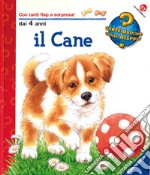 Il cane. Ediz. illustrata libro