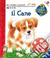 Il cane. Ediz. illustrata libro