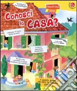 Conosci la casa? Finestrine quiz libro