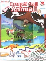 I segreti degli animali. Libri per conoscere libro