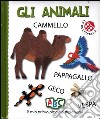 Gli animali. Il mio primo piccolo dizionario libro