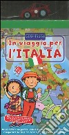 In viaggio per l'Italia. Ediz. illustrata. Con gadget libro