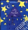 Nella notte blu. Ediz. illustrata libro