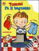 Tommi fa il bagnetto libro