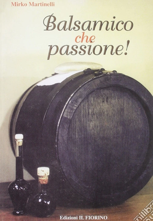 Balsamico che passione