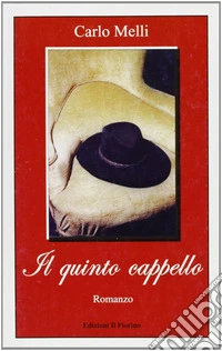 Il quinto cappello libro