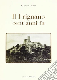 Il Frignano cent'anni fa