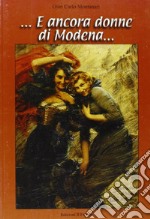 ... E ancora donne di Modena...