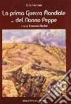 La prima guerra mondiale... del nonno Peppe libro