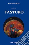 Fasturo libro di Caterina Elio