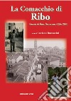 La comacchia di Ribo. Articoli di Rino Boccaccini 1930-1990 libro