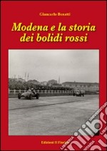 Modena e la storia dei bolidi rossi libro