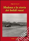 Modena e la storia dei bolidi rossi libro