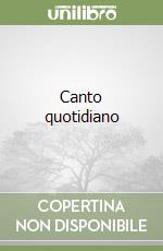 Canto quotidiano libro