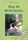 Mal di montagna libro