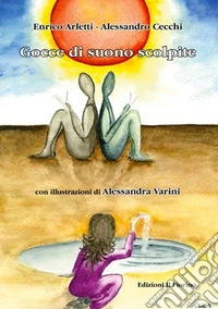 Gocce di suono scolpite libro