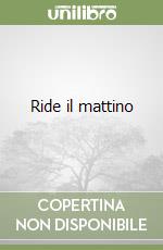 Ride il mattino