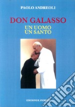 Don Galasso. Un uomo un santo libro