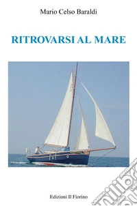 Ritrovarsi al mare