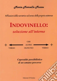Indovinello. Soluzione all'interno. Ediz. a colori libro