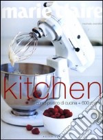 Marie Claire. Kitchen. Corso pratico di cucina + 600 ricette. Ediz. illustrata libro