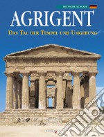 Agrigento. Ediz. tedesca libro