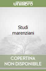 Studi marenziani libro