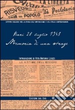 Memoria di una strage. Bari 28 luglio 1943 libro