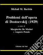 Problemi dell'opera di Dostoevskij (1929)