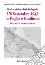 L'8 settembre 1943 in Puglia e Basilicata libro