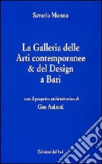 La Galleria delle arti contemporanee & del design a Bari libro