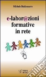 E-labor@zioni formative in rete libro